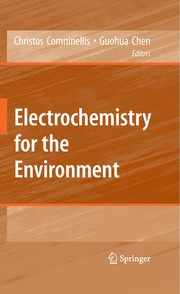 Cover of Electrochemistry for the Environment by Christos Comninellis