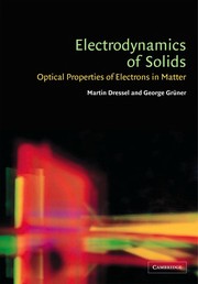 Front cover of Electrodynamics of solids by Martin Dressel