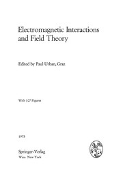 Front cover of Electromagnetic Interactions and Field Theory by Paul Urban