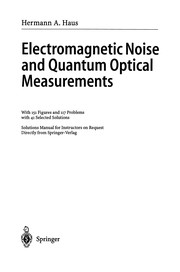 Front cover of Electromagnetic Noise and Quantum Optical Measurements by Hermann A. Haus