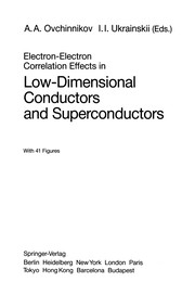 Front cover of Electron-Electron Correlation Effects in Low-Dimensional Conductors and Superconductors by Alexandr. A. Ovchinnikov