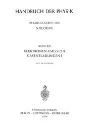 Front cover of Electron-Emission Gas Discharges I / Elektronen-Emission Gasentladungen I by Wayne B. Nottingham