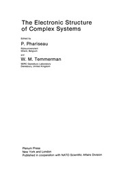 Cover of The Electronic Structure of Complex Systems by P. Phariseau