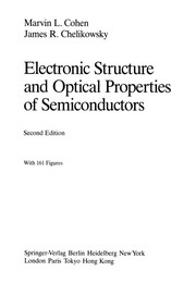 Cover of Electronic Structure and Optical Properties of Semiconductors by Marvin L. Cohen