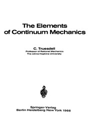 Front cover of The elements of continuum mechanics by C. Truesdell