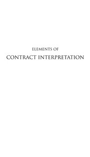 Front cover of Elements of contract interpretation by Steven J. Burton