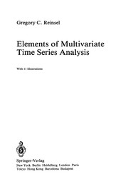Front cover of Elements of Multivariate Time Series Analysis by Gregory C. Reinsel