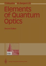 Front cover of Elements of Quantum Optics by Pierre Meystre