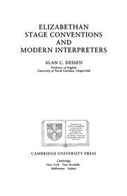 Front cover of Elizabethan stage conventions and modern interpreters by Alan C. Dessen