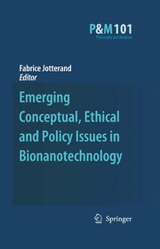 Front cover of Emerging conceptual, ethical and policy issues in bionanotechnology by Fabrice Jotterand