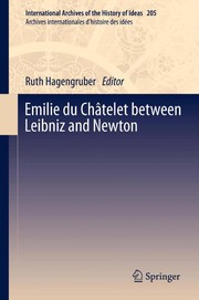 Cover of Emilie du Châtelet between Leibniz and Newton by Ruth Hagengruber