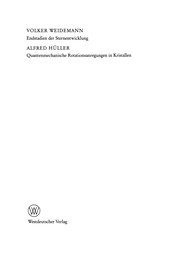 Front cover of Endstadien der Sternentwicklung. Quantenmechanische Rotationsanregungen in Kristallen by Volker Weidemann