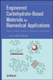 Cover of Engineered carbohydrate-based materials for biomedical applications by Ravin Narain