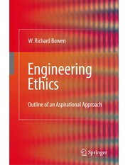 Cover of Engineering Ethics by W. Richard Bowen