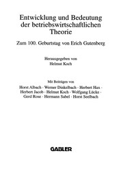 Front cover of Entwicklung und Bedeutung der betriebswirtschaftlichen Theorie by Helmut Koch