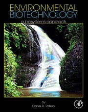 Cover of Environmental biotechnology by Daniel A. Vallero