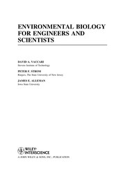 Front cover of Environmental biology for engineers and scientists by David A. Vaccari