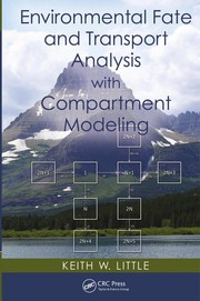 Front cover of Environmental fate and transport analysis with compartment modeling by Keith W. Little