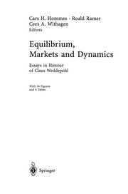 Front cover of Equilibrium, Markets and Dynamics by Cars H. Hommes