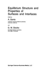 Front cover of Equilibrium Structure and Properties of Surfaces and Interfaces by A. Gonis