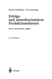 Cover of Erfolgs- und umweltorientierte Produktionstheorie by Werner Dinkelbach
