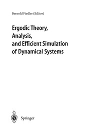 Front cover of Ergodic Theory, Analysis, and Efficient Simulation of Dynamical Systems by Bernold Fiedler