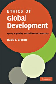 Cover of Ethics of global development by David A. Crocker