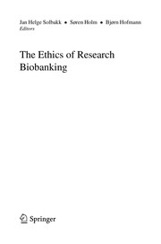 Front cover of The ethics of research biobanking by Jan Helge Solbakk