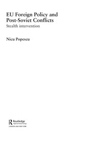 Cover of EU foreign policy and post-Soviet conflicts by Nicu Popescu