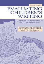 Cover of Evaluating children's writing by Suzanne Bratcher