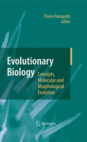 Front cover of Evolutionary Biology - Concepts, Molecular and Morphological Evolution by Pierre Pontarotti