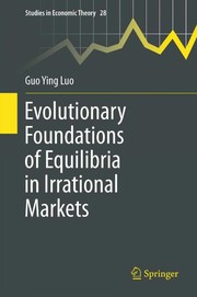 Front cover of Evolutionary Foundations of Equilibria in Irrational Markets by Guo Ying Luo