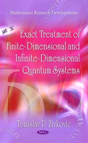 Front cover of Exact treatment of finite-dimensional and infinite-dimensional quantum systems by Tomislav P. Živković