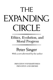 Cover of The expanding circle by Peter Singer