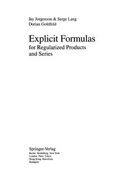 Cover of Explicit formulas for regularized products and series by Jay Jorgenson