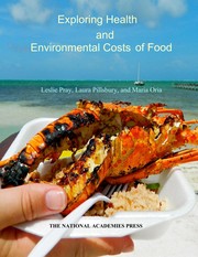 Front cover of Exploring Health and Environmental Costs of Food by Food and Nutrition Board