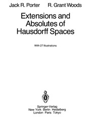 Front cover of Extensions and absolutes of Hausdorff spaces by Jack R. Porter