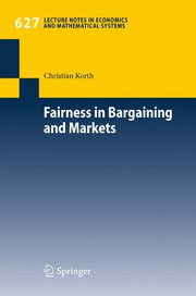 Front cover of Fairness in Bargaining and Markets by Christian Korth