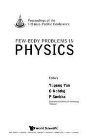 Front cover of Few-body problems in physics by Asia-Pacific Conference on Few-Body Problems in Physics (3rd 2005 Nakhon Ratchasima, Thailand)
