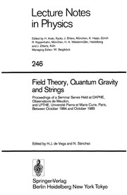 Cover of Field Theory, Quantum Gravity and Strings by H. J. Vega