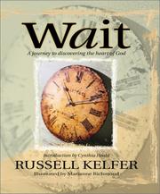 Cover of Wait by Russell Kelfer
