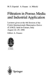 Front cover of Filtration in porous media and industrial application by M. S. Espedal