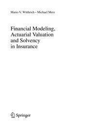 Cover of Financial Modeling, Actuarial Valuation and Solvency in Insurance by Mario V. Wüthrich