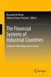Front cover of The Financial Systems of Industrial Countries by Riccardo De Bonis