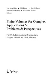 Front cover of Finite Volumes for Complex Applications VI - Problems & Perspectives by Jaroslav Fořt