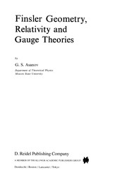 Front cover of Finsler Geometry, Relativity and Gauge Theories by G. S. Asanov