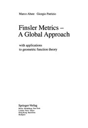 Front cover of Finsler metrics-- a global approach by Marco Abate