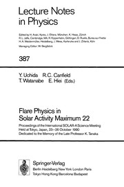 Front cover of Flare physics in solar activity maximum 22 by International Solar-A Science Meeting (1990 Tokyo, Japan)