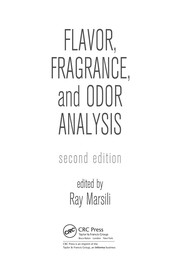 Front cover of Flavor, fragrance, and odor analysis by Ray Marsili