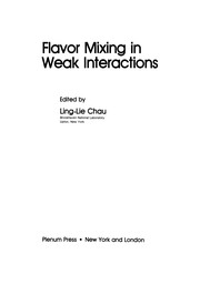 Front cover of Flavor Mixing in Weak Interactions by Ling-Lie Chau